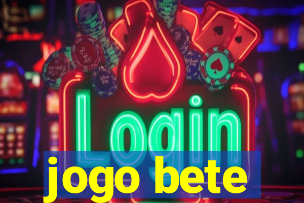 jogo bete